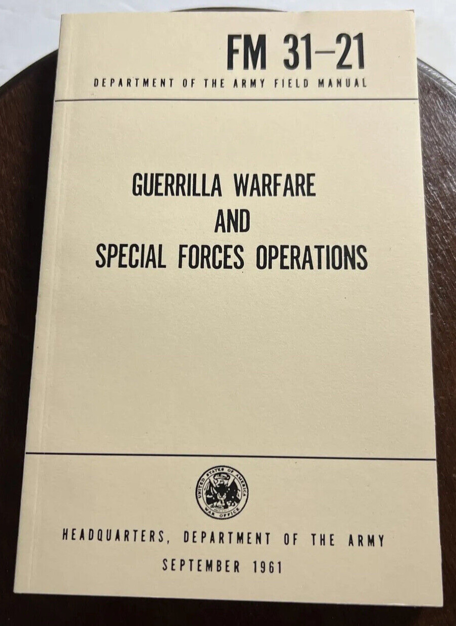 NEW US Army Guerrilla Warfare SPECIAL FORCES OPERATIONS Book FM 31-21 Reprint