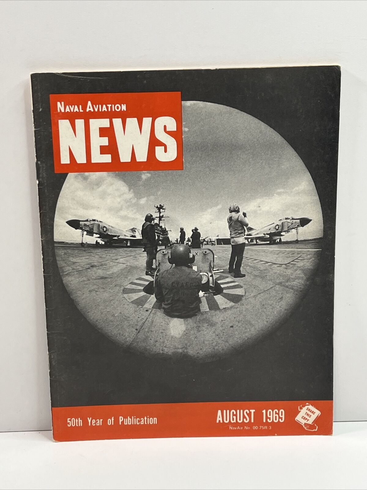 NAVAIR Naval Aviation News Magazine August1969 Border Fields Aerospace Medical