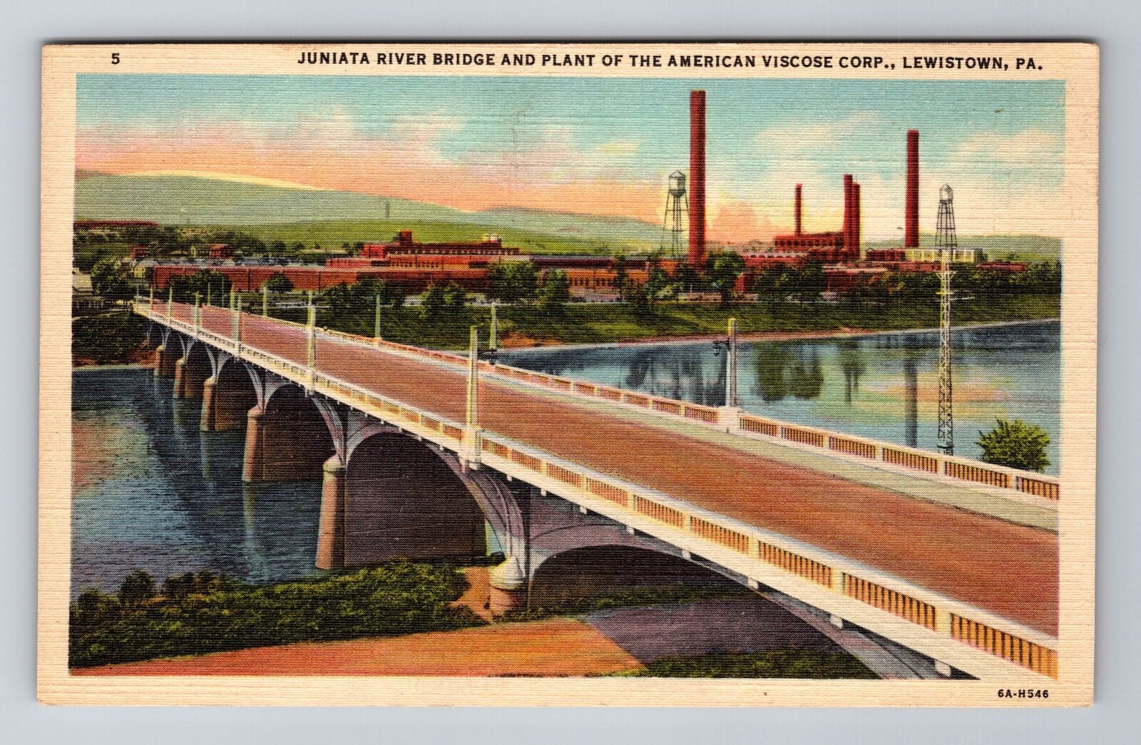 Lewiston PA-Pennsylvania, Juniata River Bridge And Plant, Vintage Postcard