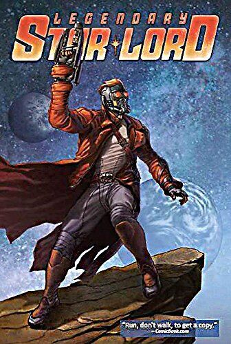 Legendary Star-Lord 1: Face It, I Rule