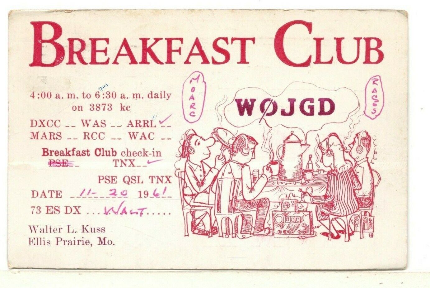 1961 QSL: W0JGD – Walter L. Kuss – Ellis Prairie, Missouri - Breakfast Club QSL