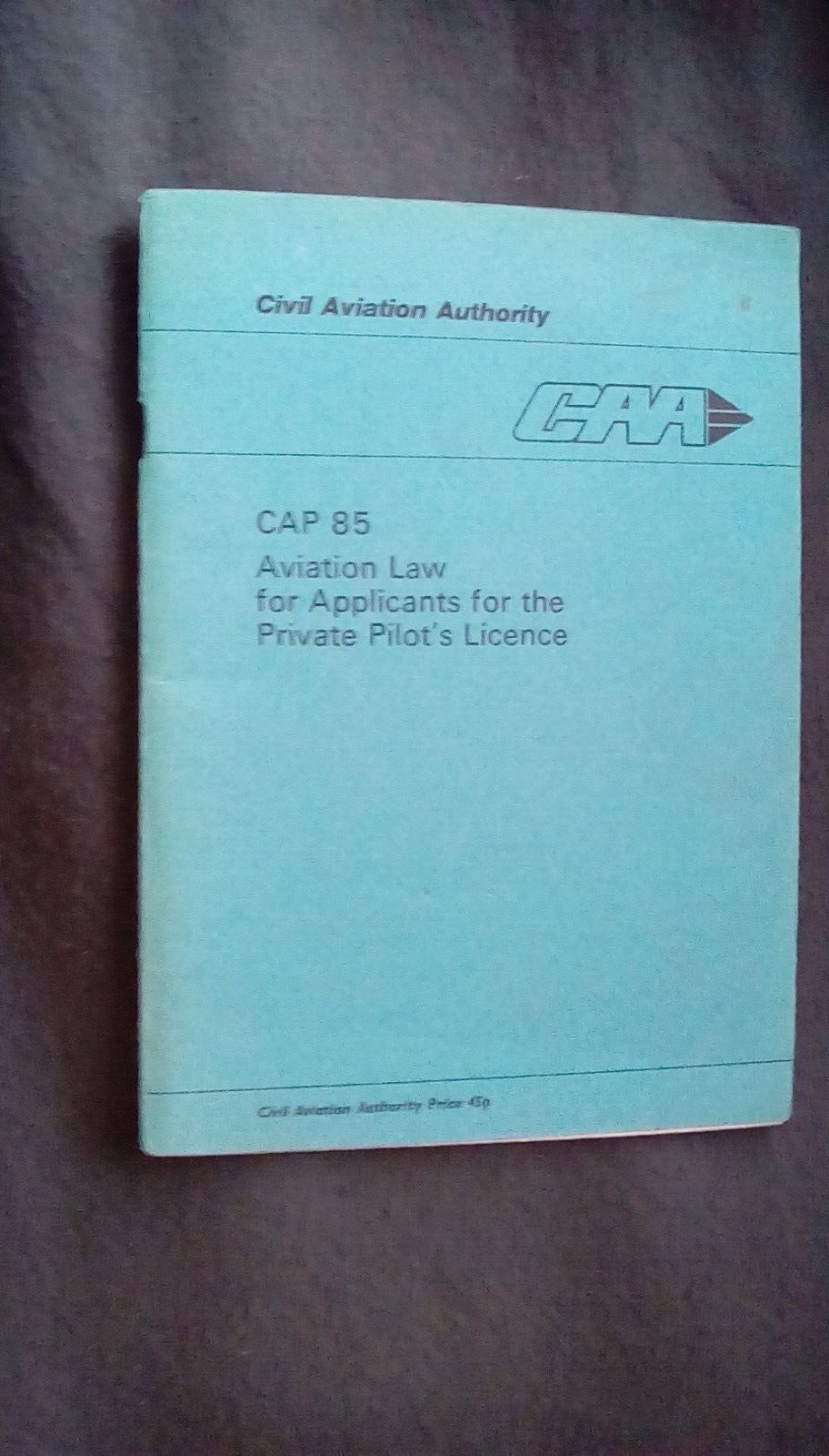 CAP 85, Aviation law for applicants for the private pilot,s licence, CAA, 1975