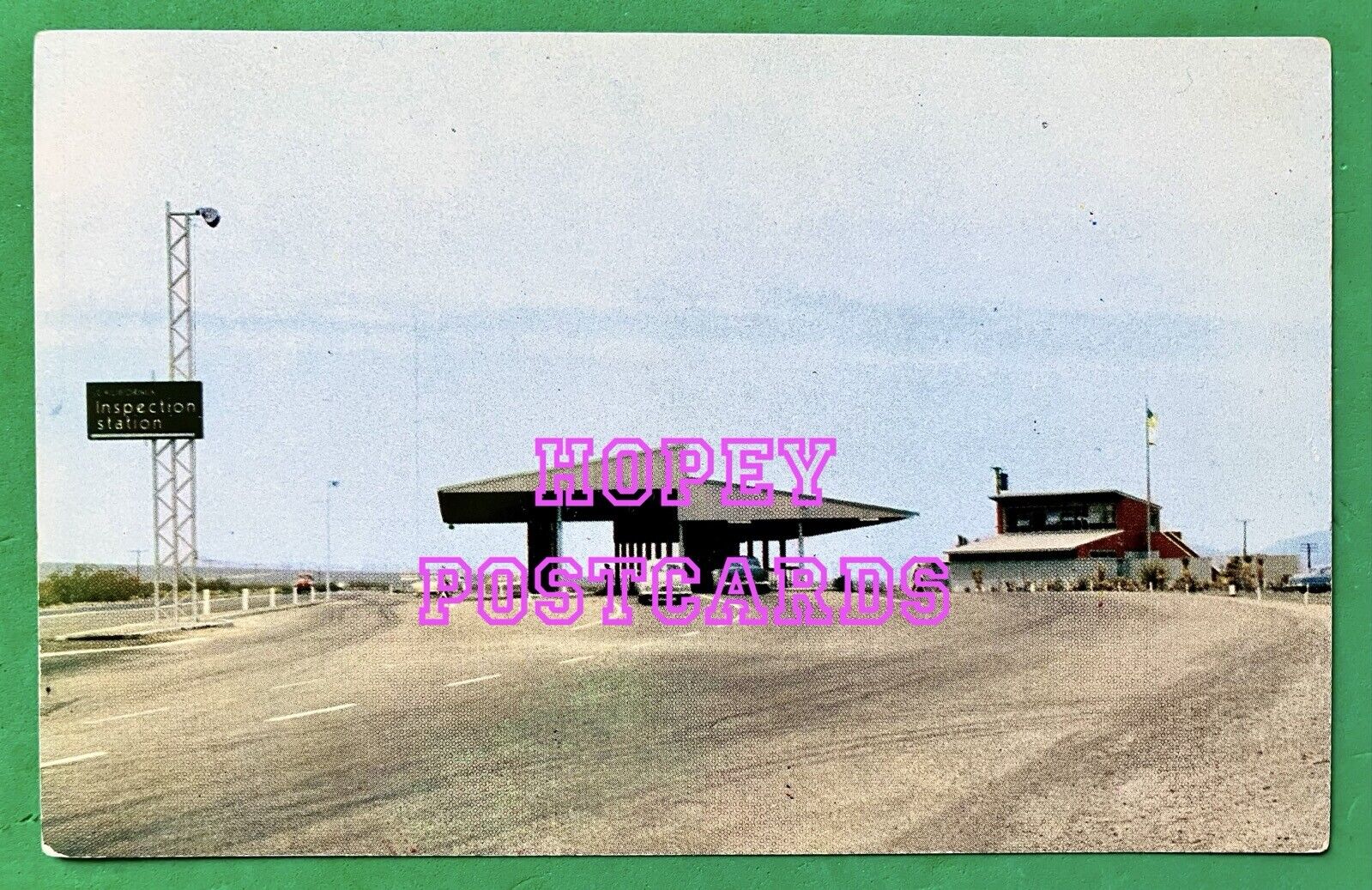 ROUTE 66 ~ BARSTOW, & NEEDLES, CA ~  INSPECTION STATION ~ CARS ~ postcard~ 1950s