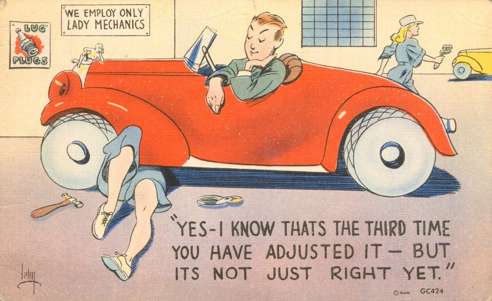1950 Vintage Humor POSTCARD “We Employ Only Lady Mechanics” Chauvinist Male 