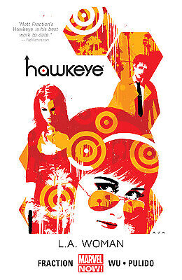 Hawkeye Vol. 3: L.A. Woman by Fraction, Matt