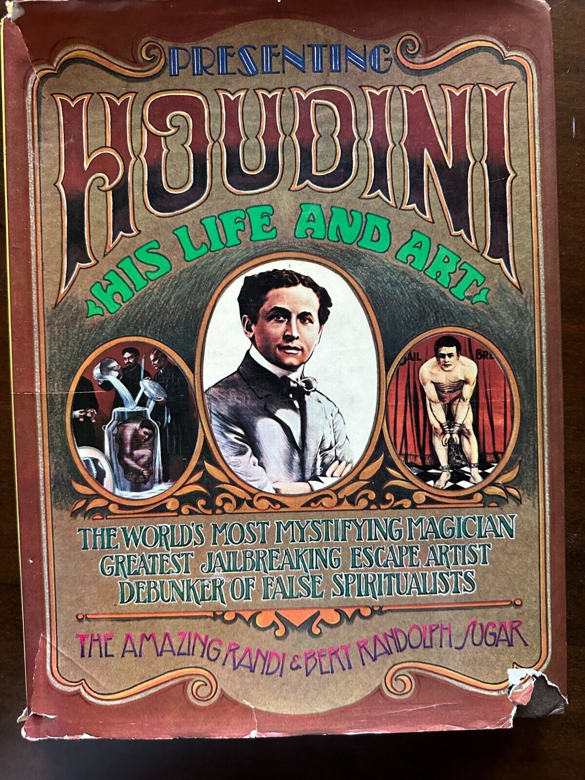 Houdini His Life and Art by Randi and Sugar 1977 from the library Houdini Museum