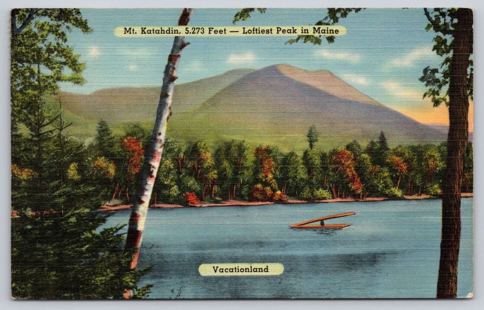 Postcard ME Maine Mt Katahdin Loftiest Peak Vacationland Linen A3