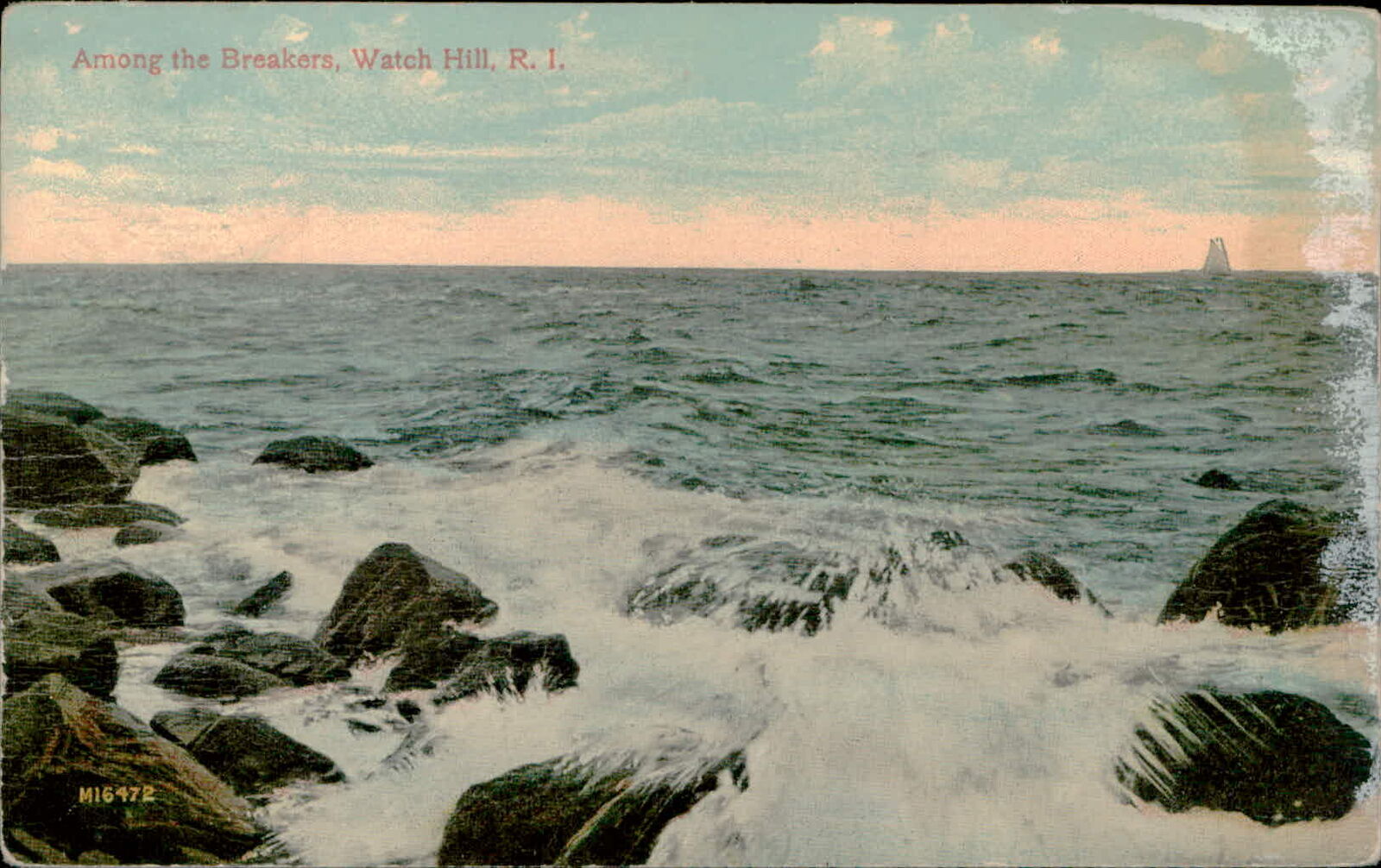Postcard: Among the Breakers, Watch Hill, R. I. M16472