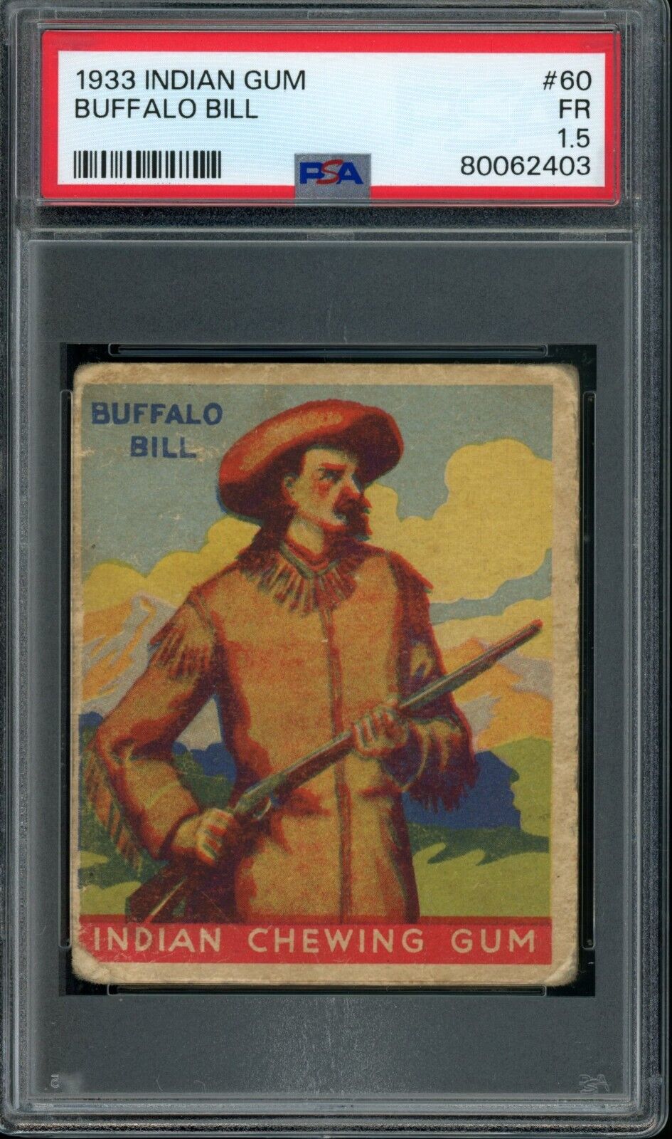 Buffalo Bill 1933 Indian Chewing Gum PSA 1.5 Fair #60 Wild West Cowboys