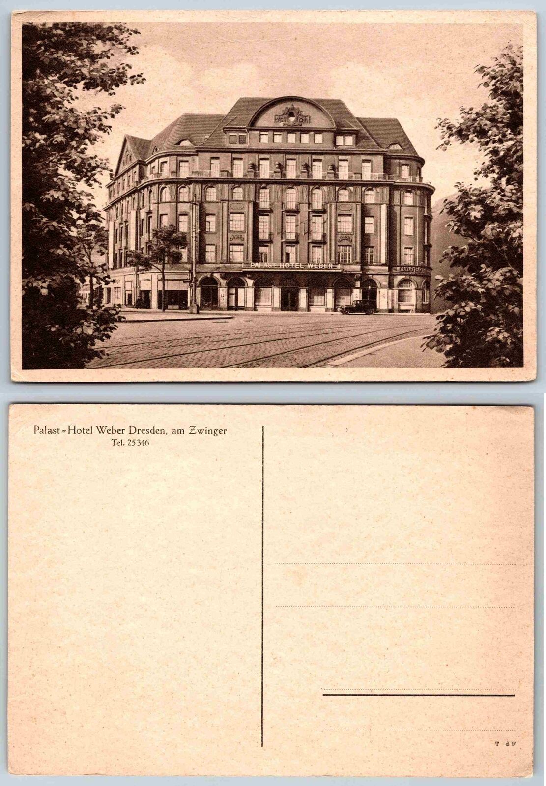 Vintage Postcard - Palast - Hotel Weber Dresden, am Zwinger Dersden, Zwinger