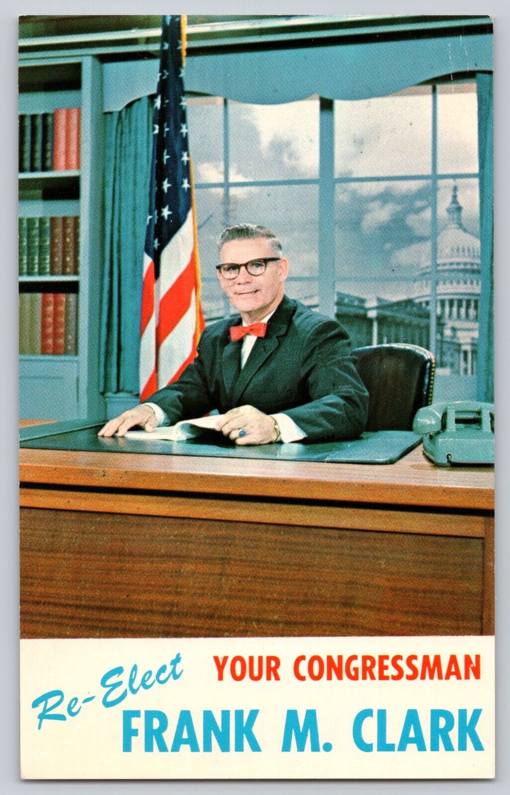 Postcard Pennsylvania Ambridge Re - Elect Your Congressman Frank M. Clark