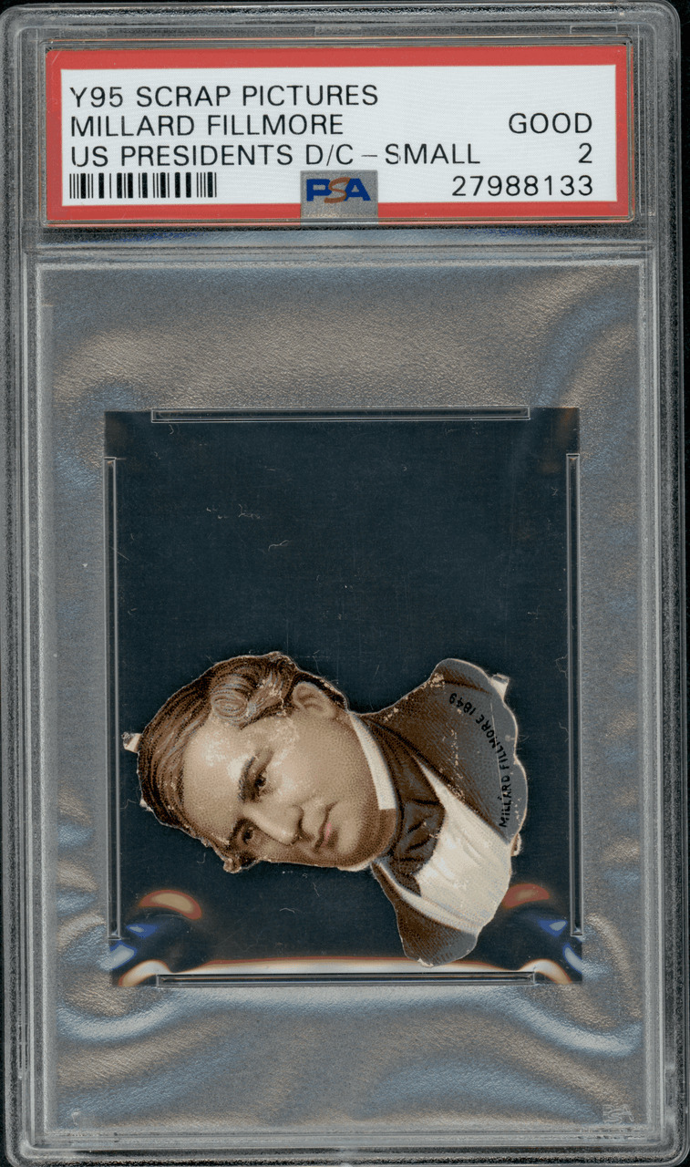 1888 Y95 Scrap Pictures Millard Fillmore Die-cut Small US Presidents PSA 2