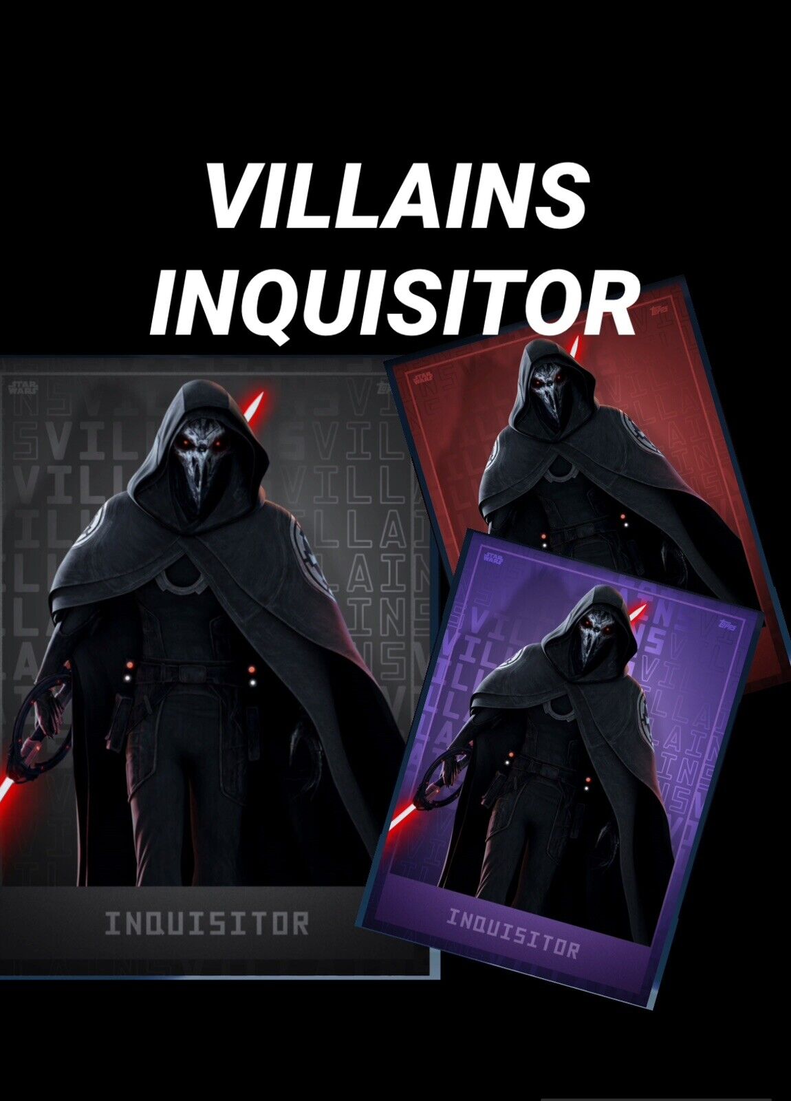 topps star wars card Trader INQUISITOR VILLAINS RED PURPLE BLACK