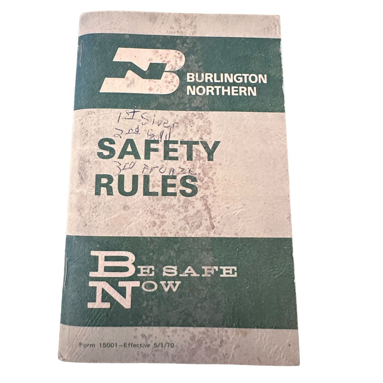Burlington Northern Safety Rules Form 15001 1970