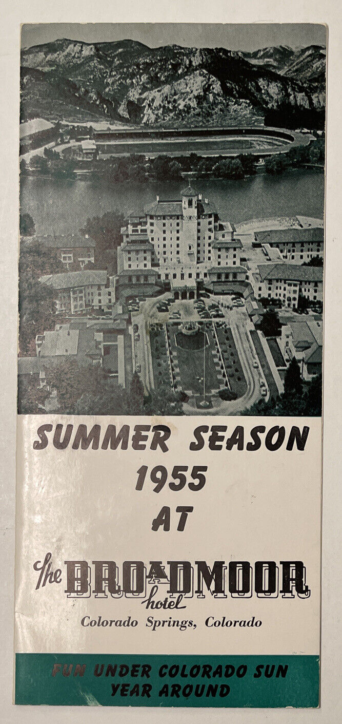 Summer Season 1955 at The Broadmore Hotel Colorado Springs Brochure/Price List