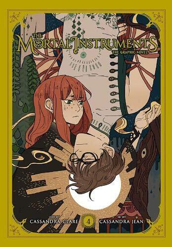 The Mortal Instruments: The Graphic Novel, Vol. 4 (The Mortal Instruments: Th...