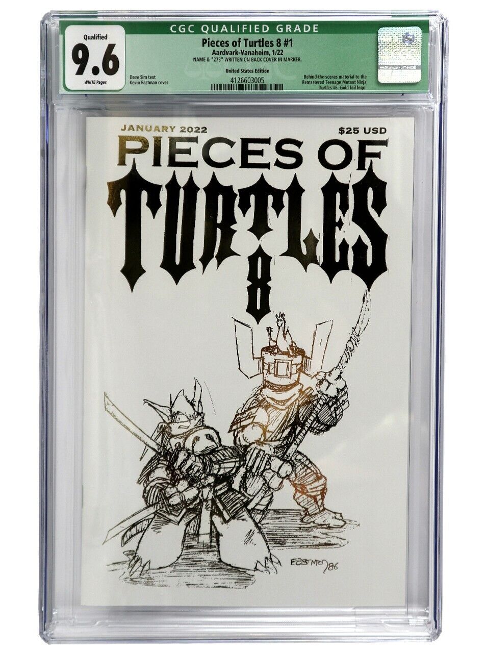 Pieces Of Turtles 8 #1 CGC Graded 9.6 Kickstarter Gold Edition Dave Sim Signed