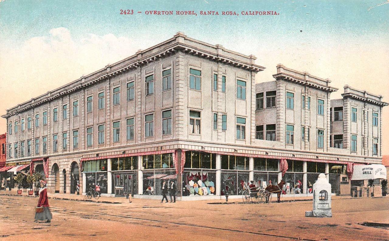 SANTA ROSA California CA  OVERTON HOTEL & Street Scene SONOMA CO c1910s Postcard