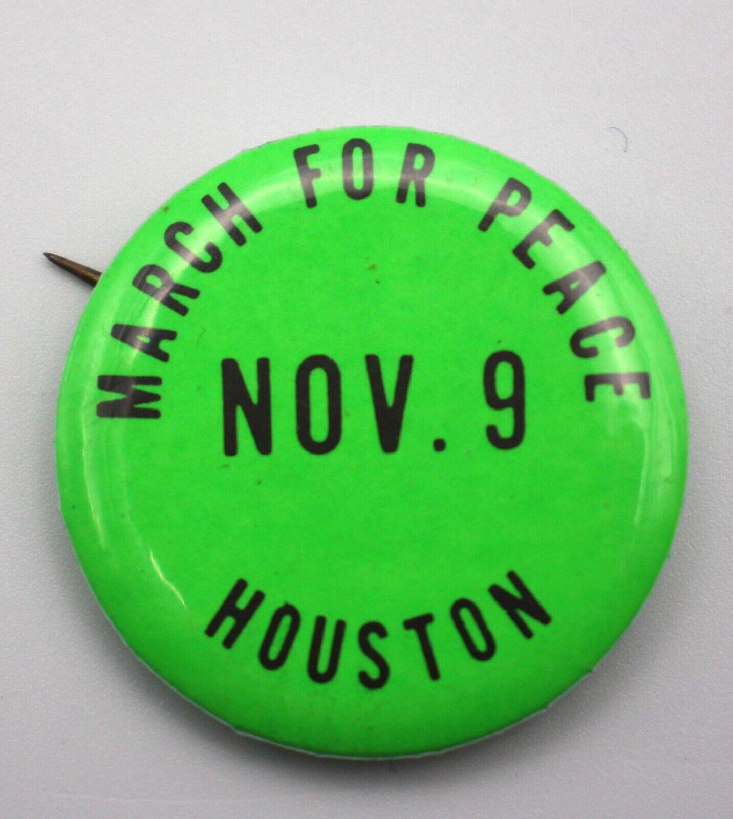 March For Peace Houston Texas Nov. 9 Vietnam War 60s Pin Pinback Cause Button