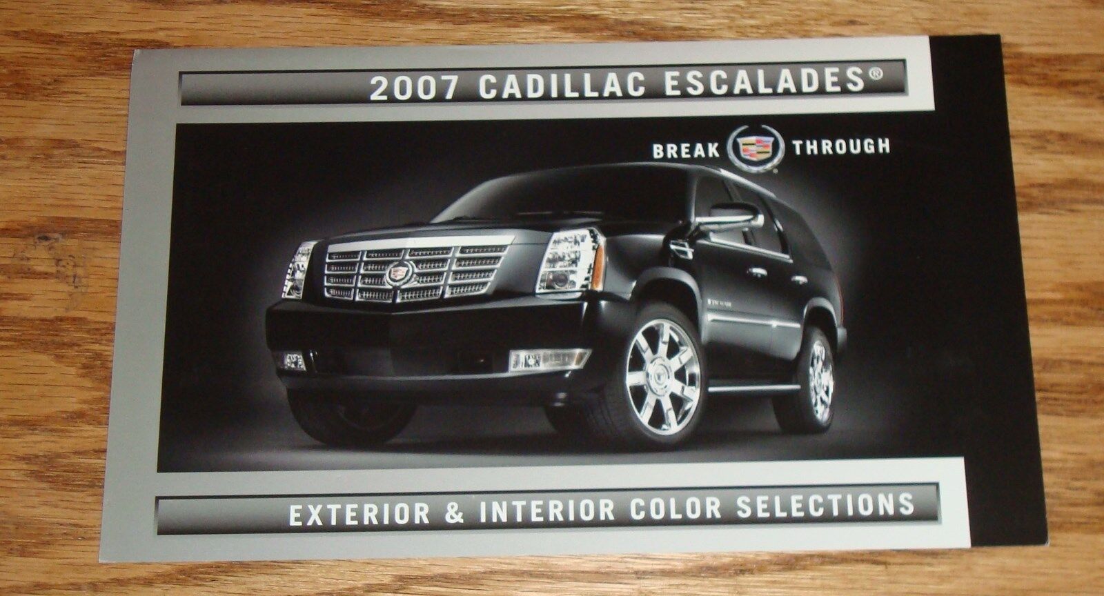 2007 Cadillac Escalade Exterior & Interior Color Selections Brochure 07
