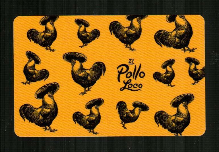 EL POLLO LOCO Chickens Wearing Sombreros 2020 Gift Card ( $0 ) 