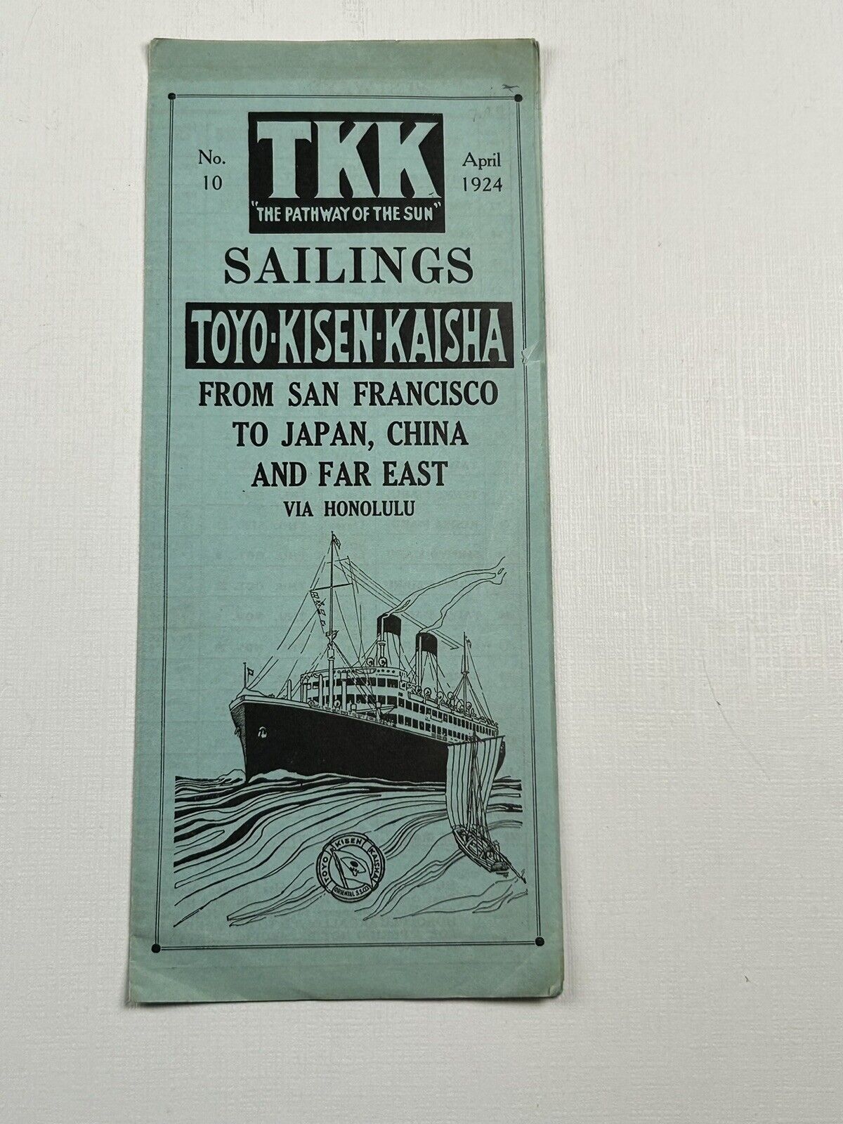 Steamer Steamship Brochure TKK Tokyo Kisen Kaisha April 1924