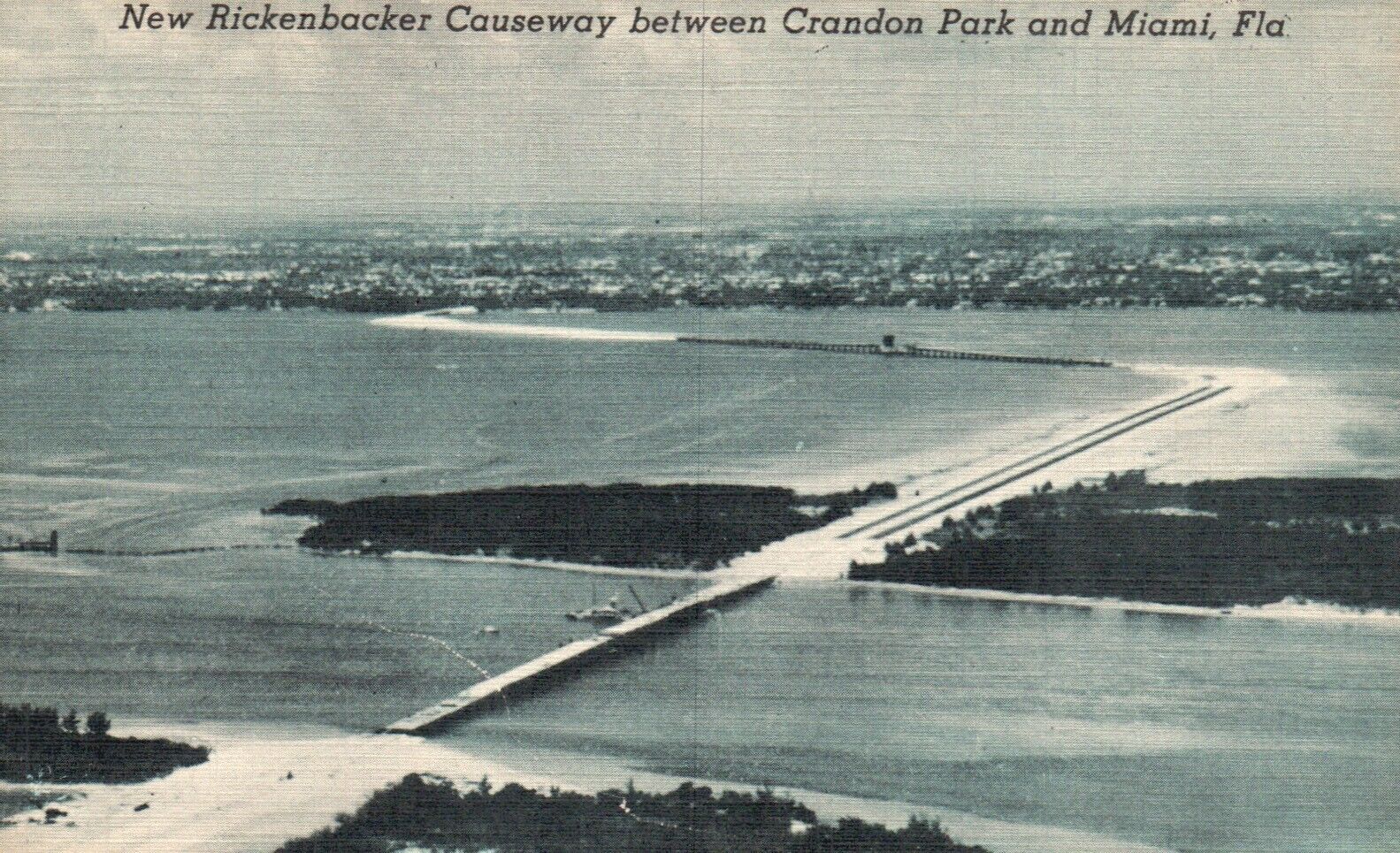 Postcard FL New Rickenbacker Causeway Crandon Park to Miami Vintage PC H7283