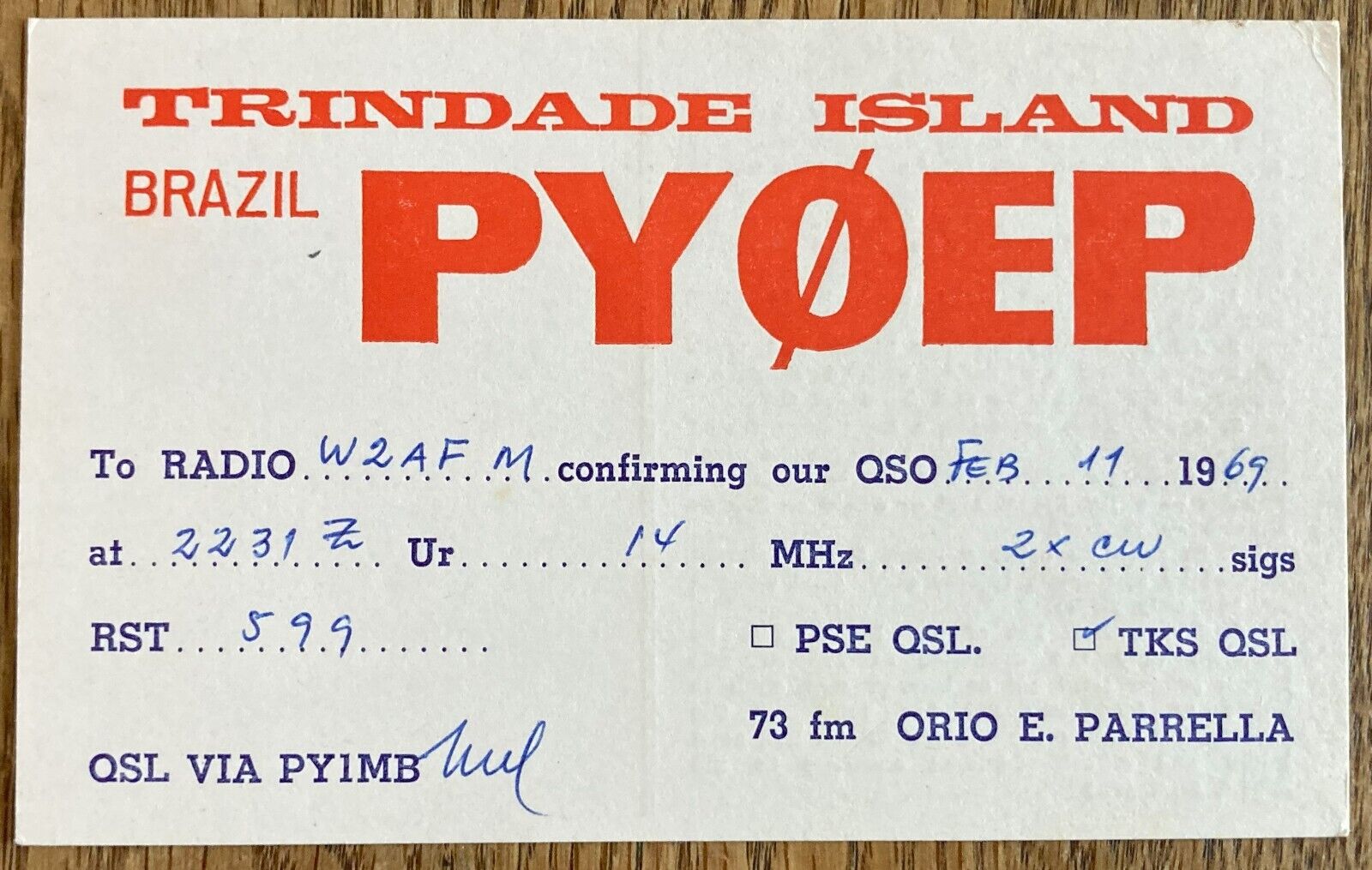 QSL Card - Trindade Island Brazil  Orio E. Parrella  PY0EP 1969  Postcard