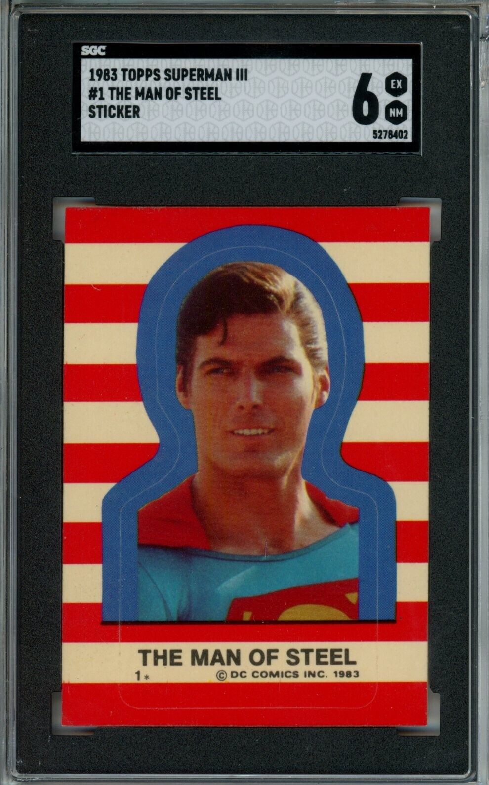 1983 Topps Superman III Stickers # 1 The Man of Steel SGC 6