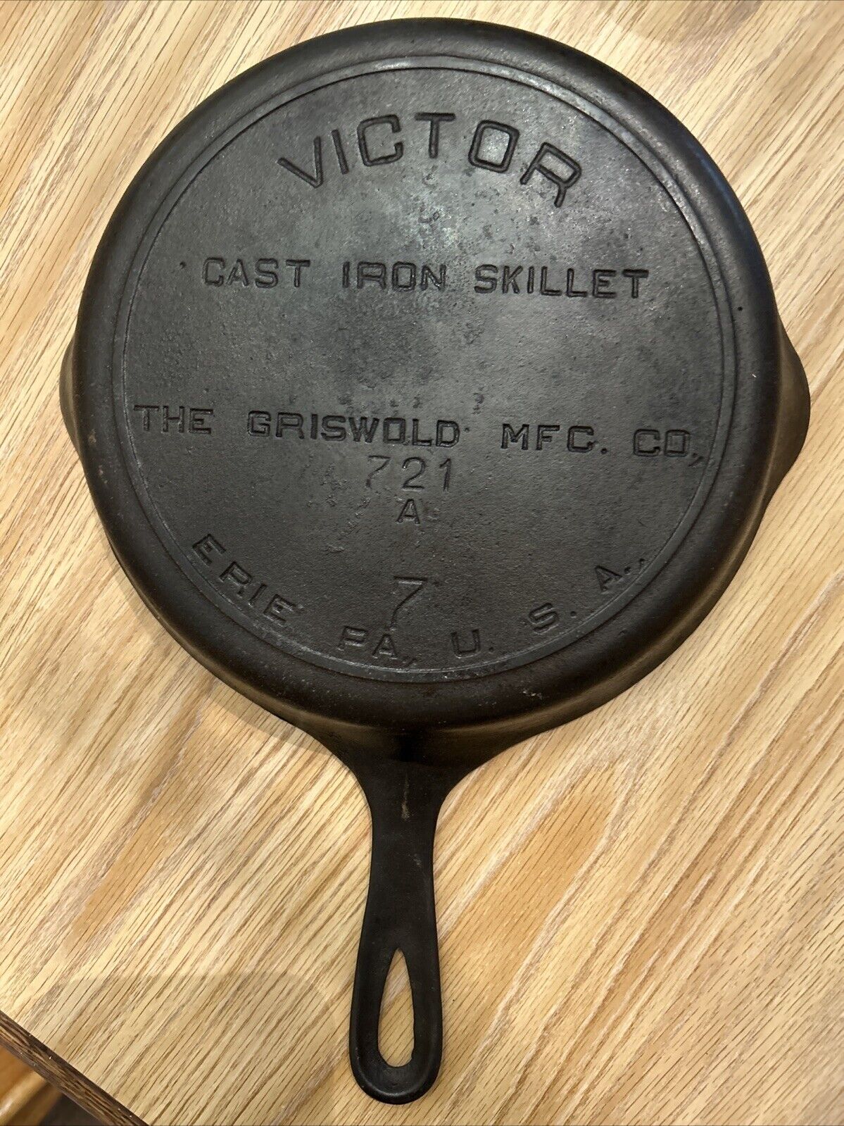 Antique 1920-1935 Griswold Victor Cast Iron Skillet 721 A  no.7  Erie Pa USA