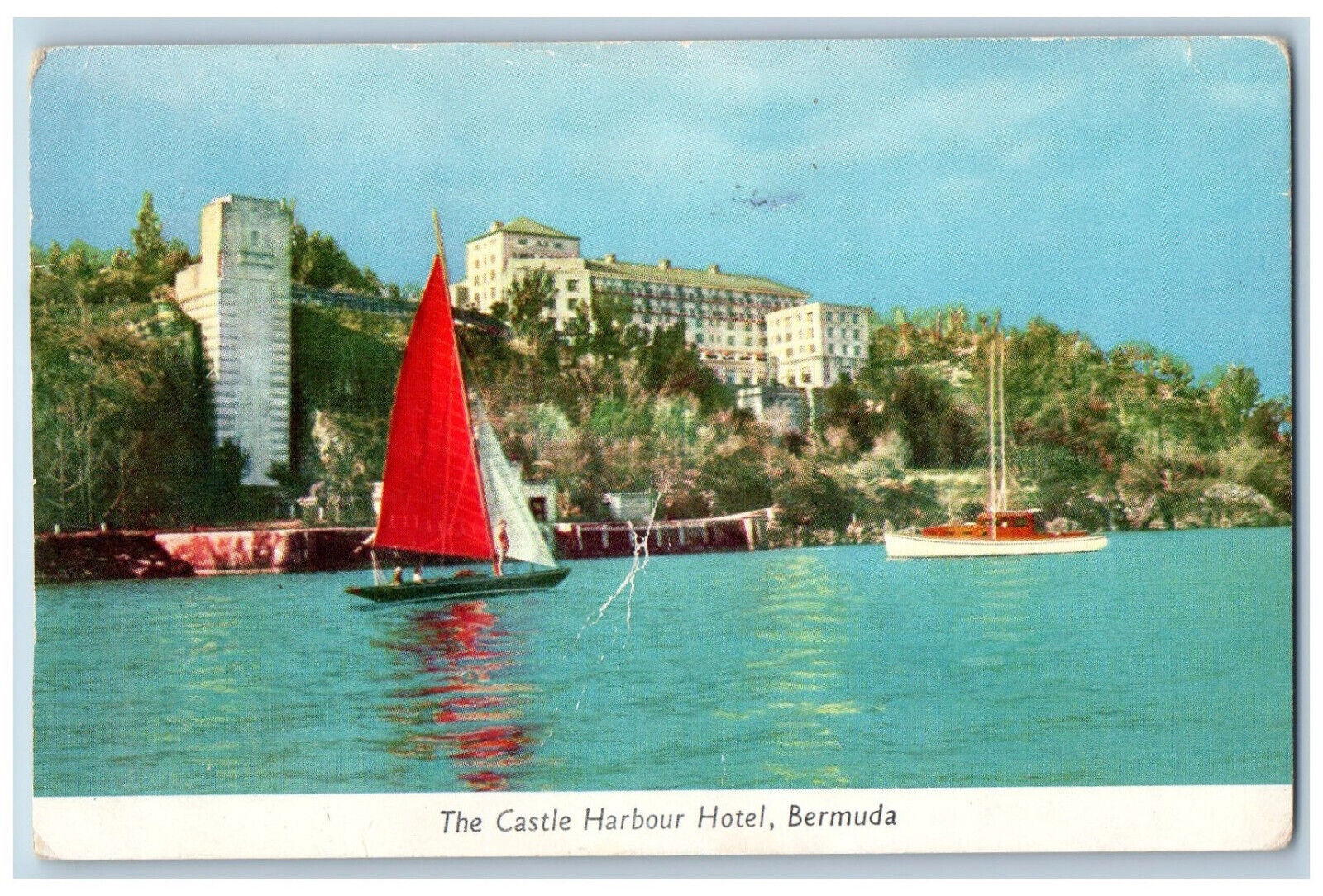 Bermuda Postcard The Castle Harbour Hotel Sailboat Motorboat Sailing 1959
