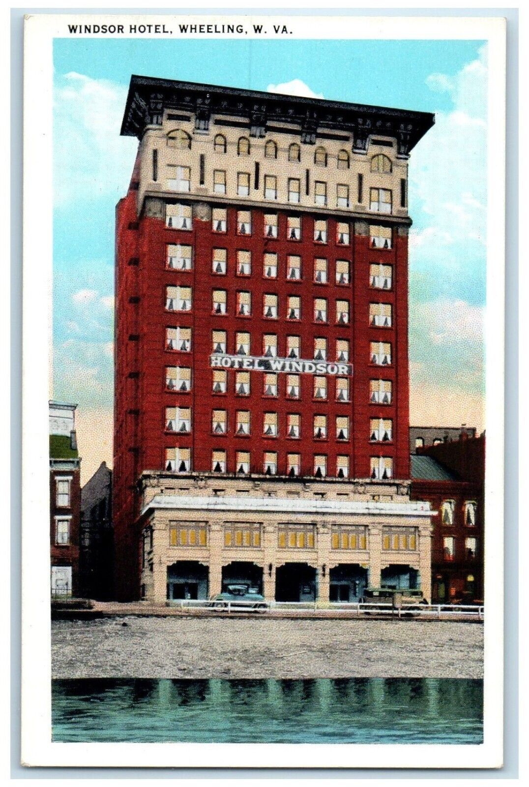 c1930\'s Windsor Hotel Building Cars Wheeling West Virginia WV Vintage Postcard