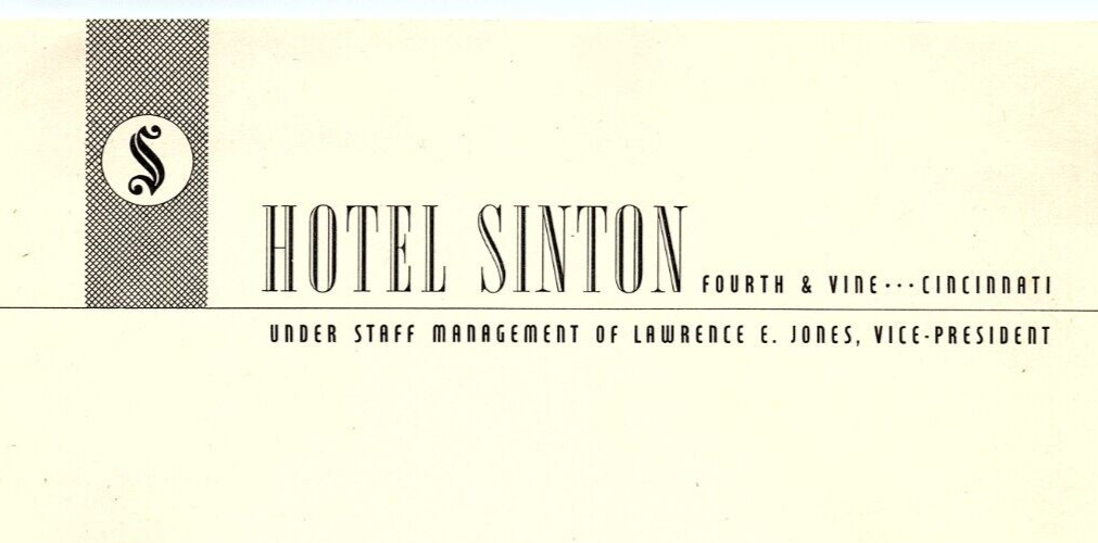 1940s HOTEL SINTON CINCINNATI OHIO LAWRENCE E JONES STATIONARY LETTERHEAD  Z731