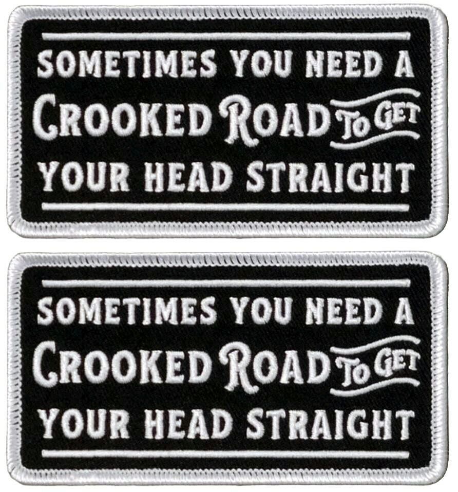 Sometimes You Need A Crooked Road to Get Your Head Straight Patch -2PC   4\
