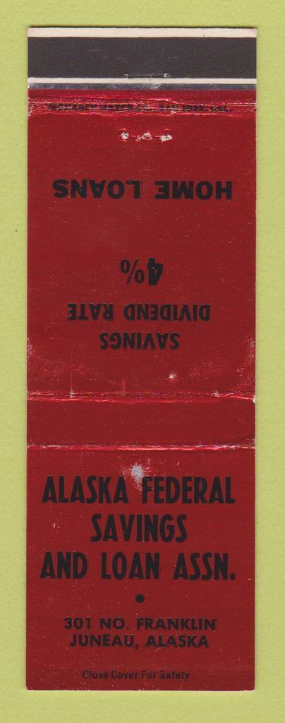 Matchbook Cover - Alaska Federal Savings Loan Juneau AK WEAR