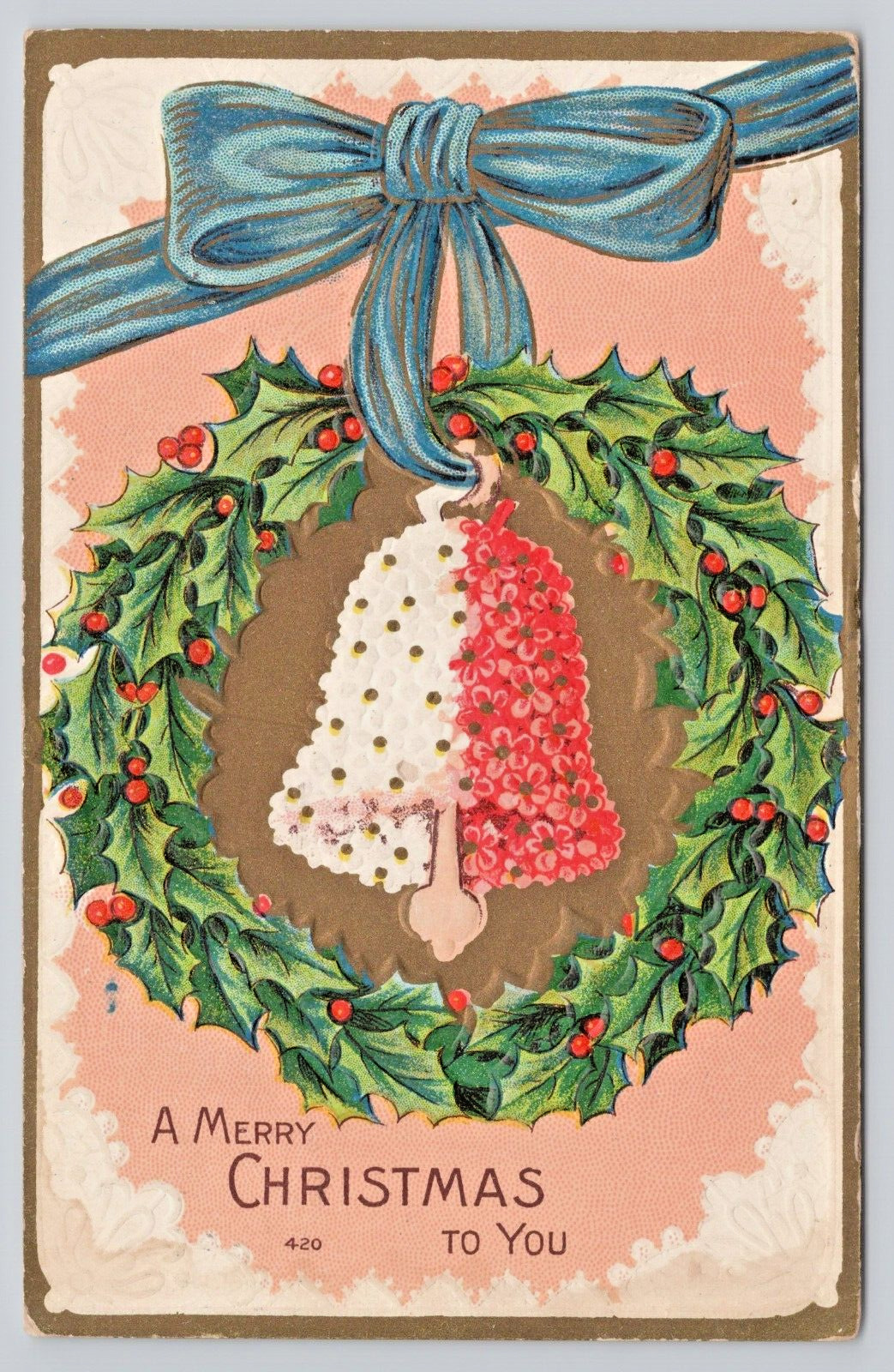 Postcard A Merry Christmas to You  Holly Wreath Red &White Bell Blue Bow c1909
