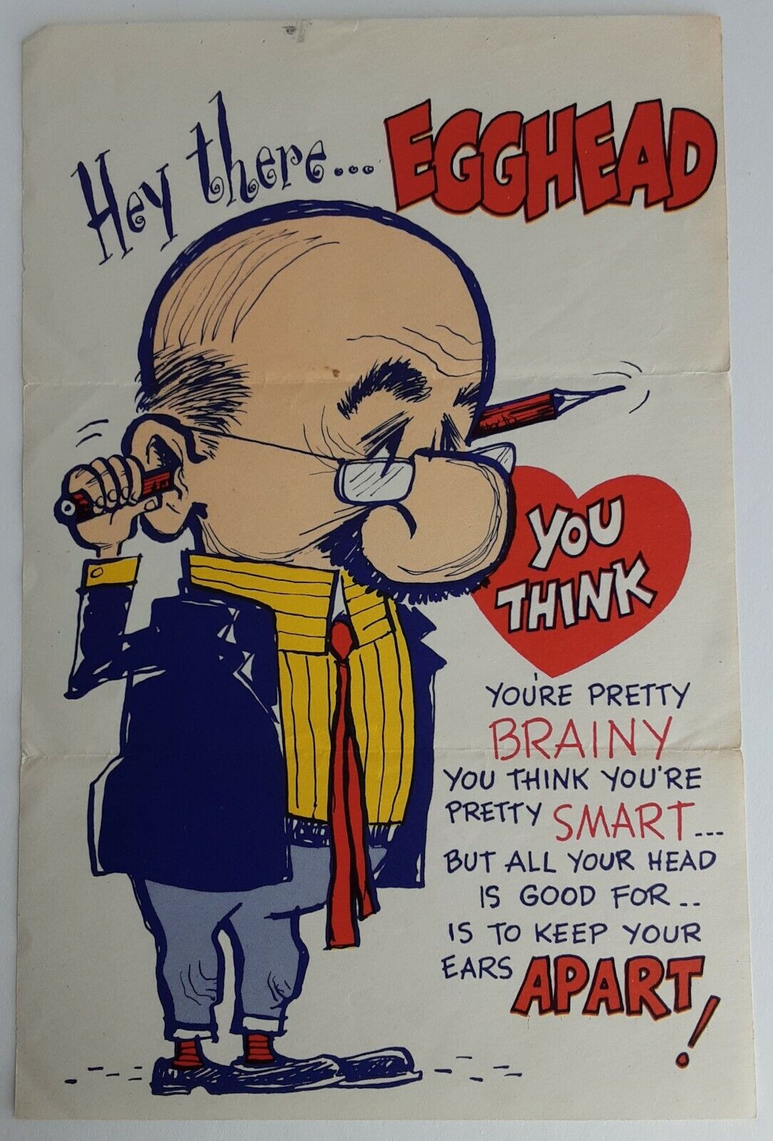 Valentine Card Hit-Em Hard Comic Hey There Egghead You Think You’re Brainy 1950s