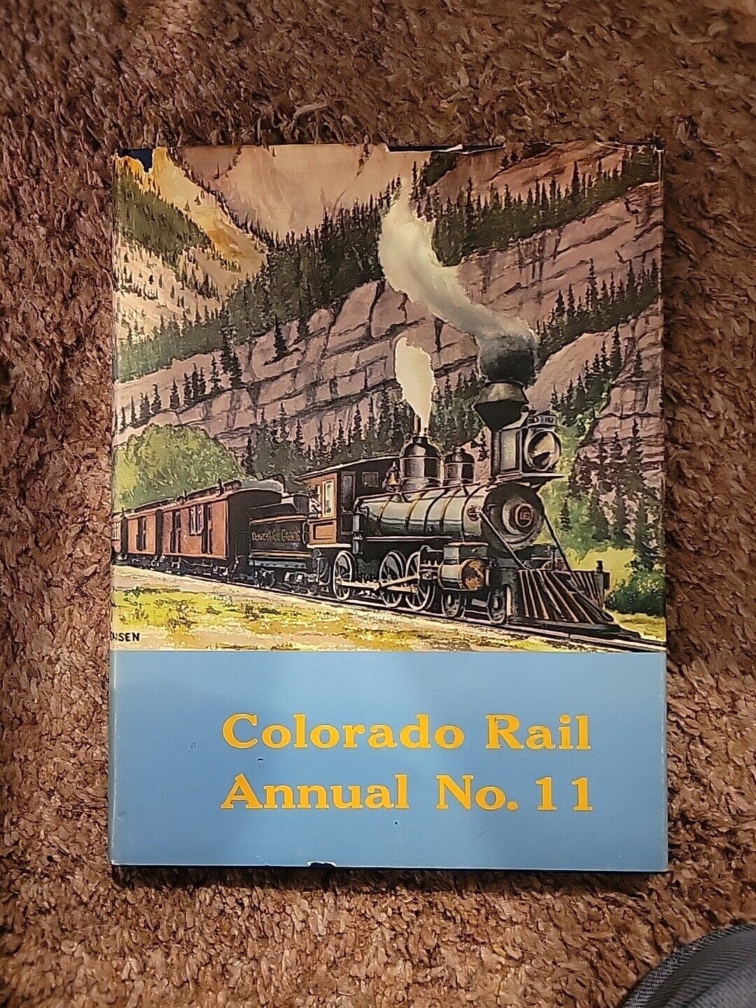 Colorado Rail Annual No. 11 by Colorado Railroad Museum-1973 Hard Copy in Jacket