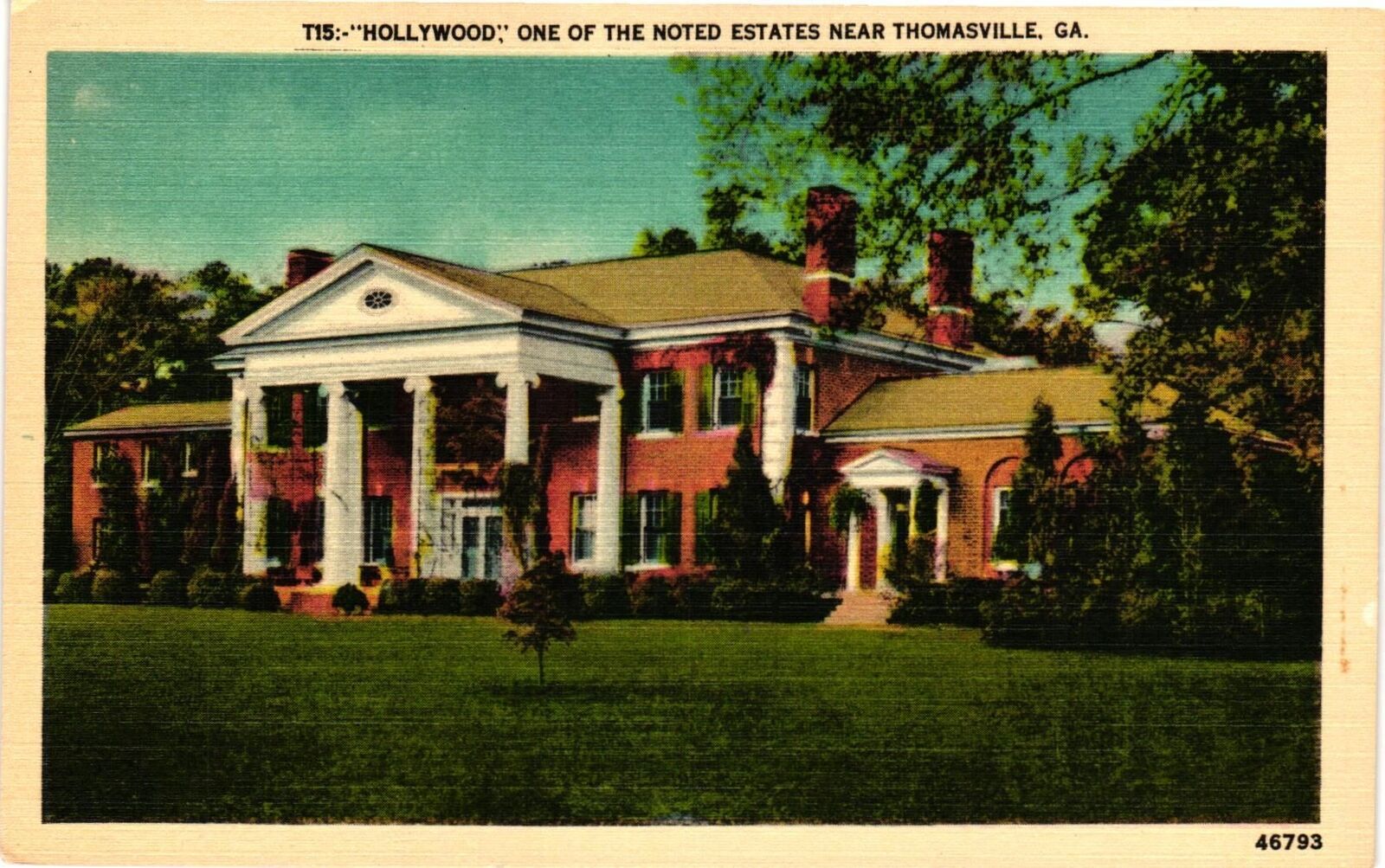 Vintage Postcard- Hollywood Estate, Thomasville, GA
