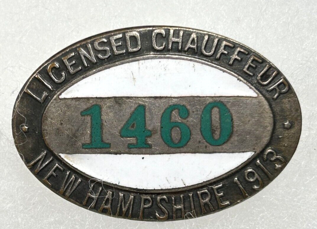 1913 NEW HAMPSHIRE CHAUFFEUR / DRIVER BADGE #1460