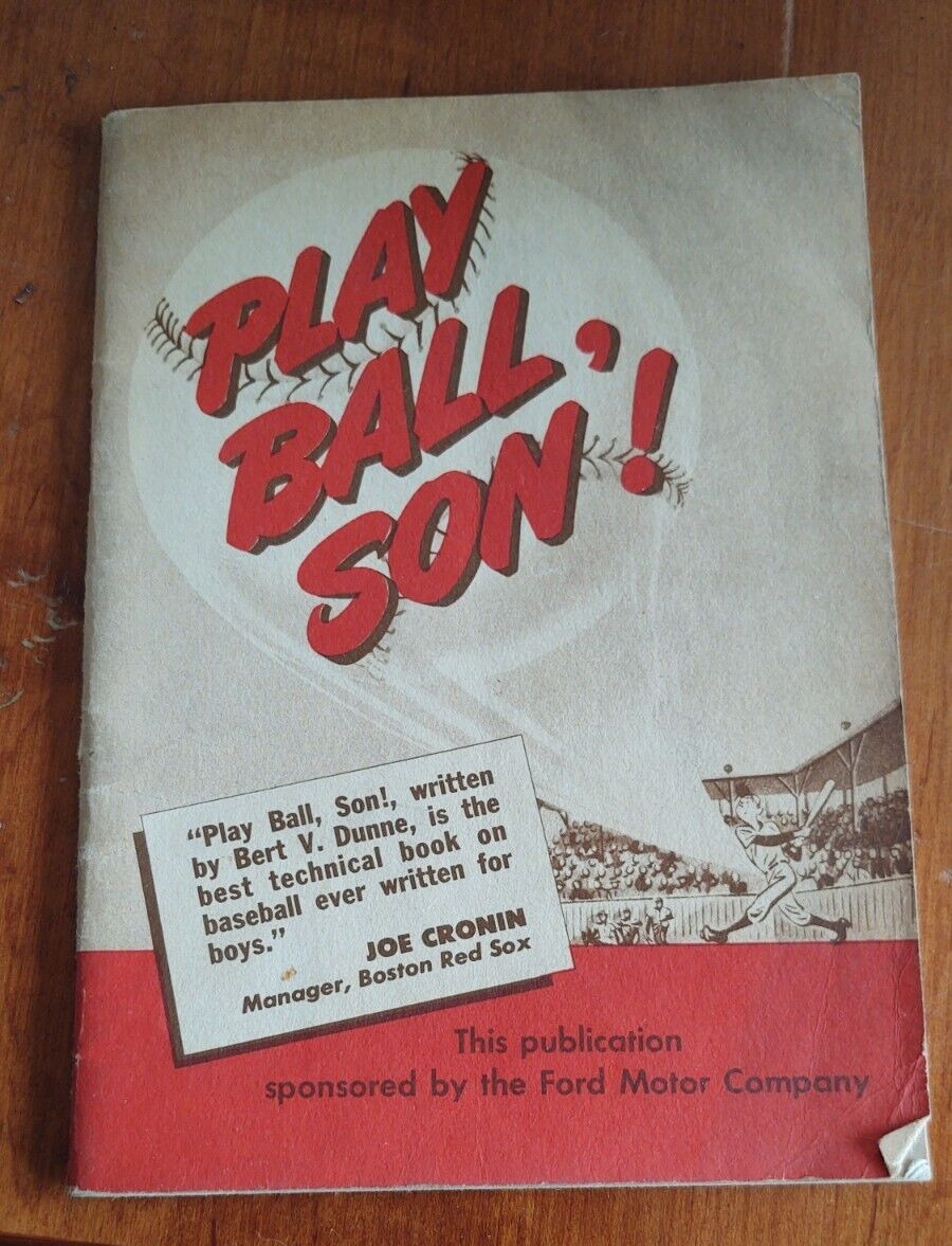 Ford Motor Company: Play Ball, Son Baseball Instruction booklet Joe Cronin 1945