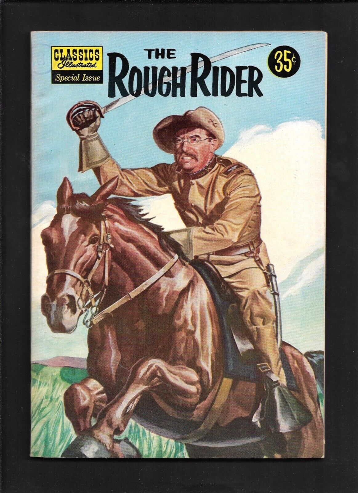 Classics Illustrated #141A (1957): The Rough Rider Teddy Roosevelt VF (8.0)