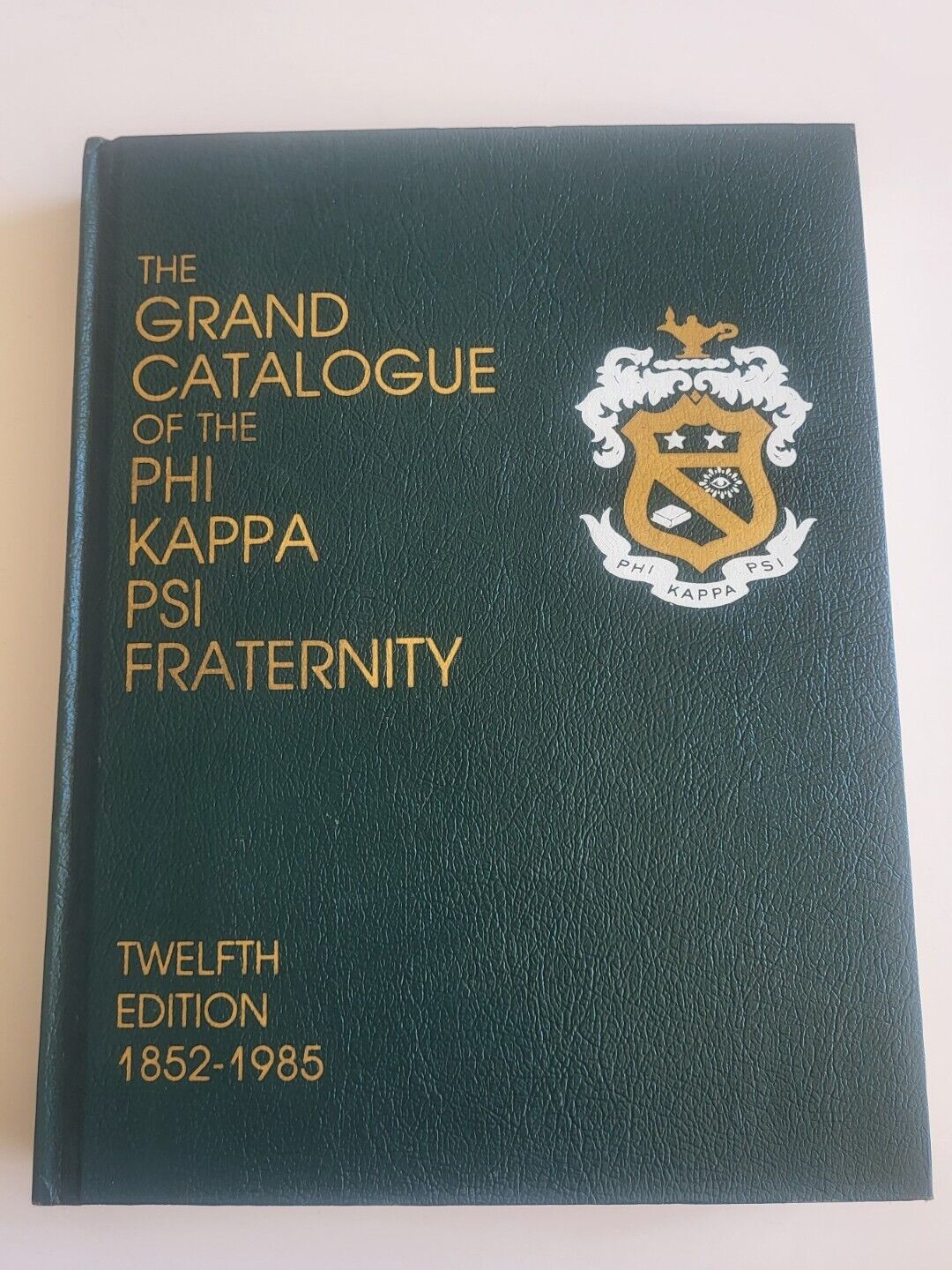 The Grand Catalogue of the PHI Kappa PSI Fraternity 1852-1985 12th Twelfth Ed.