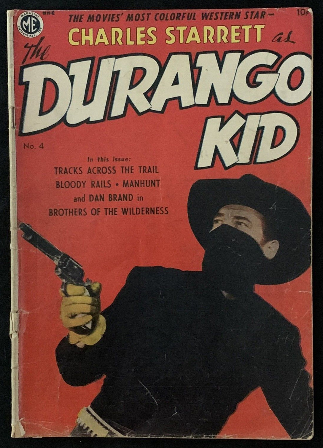 DURANGO KID #4 1950 Magazine Enterprises Charles Starrett Original Owner RARE