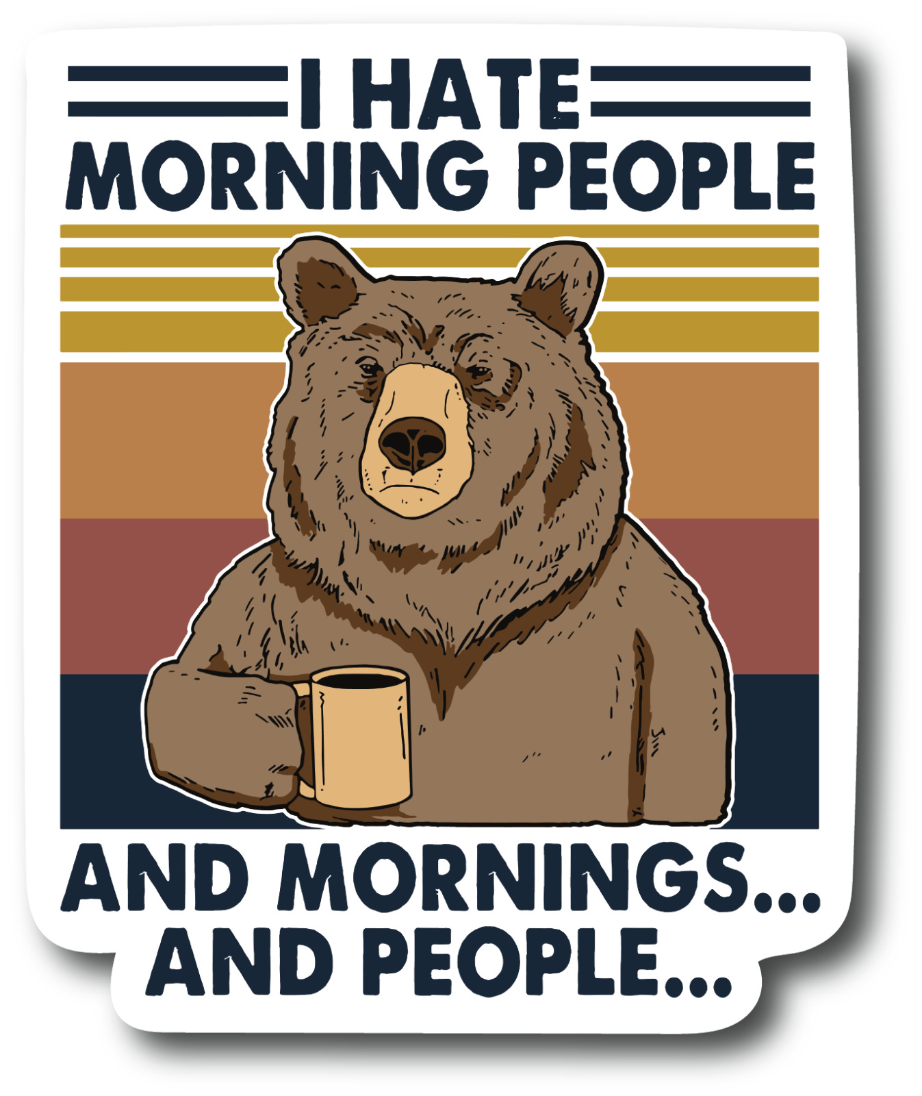 I Hate Morning People And Mornings And People 5 Inch Refrigerator Magnets PM582