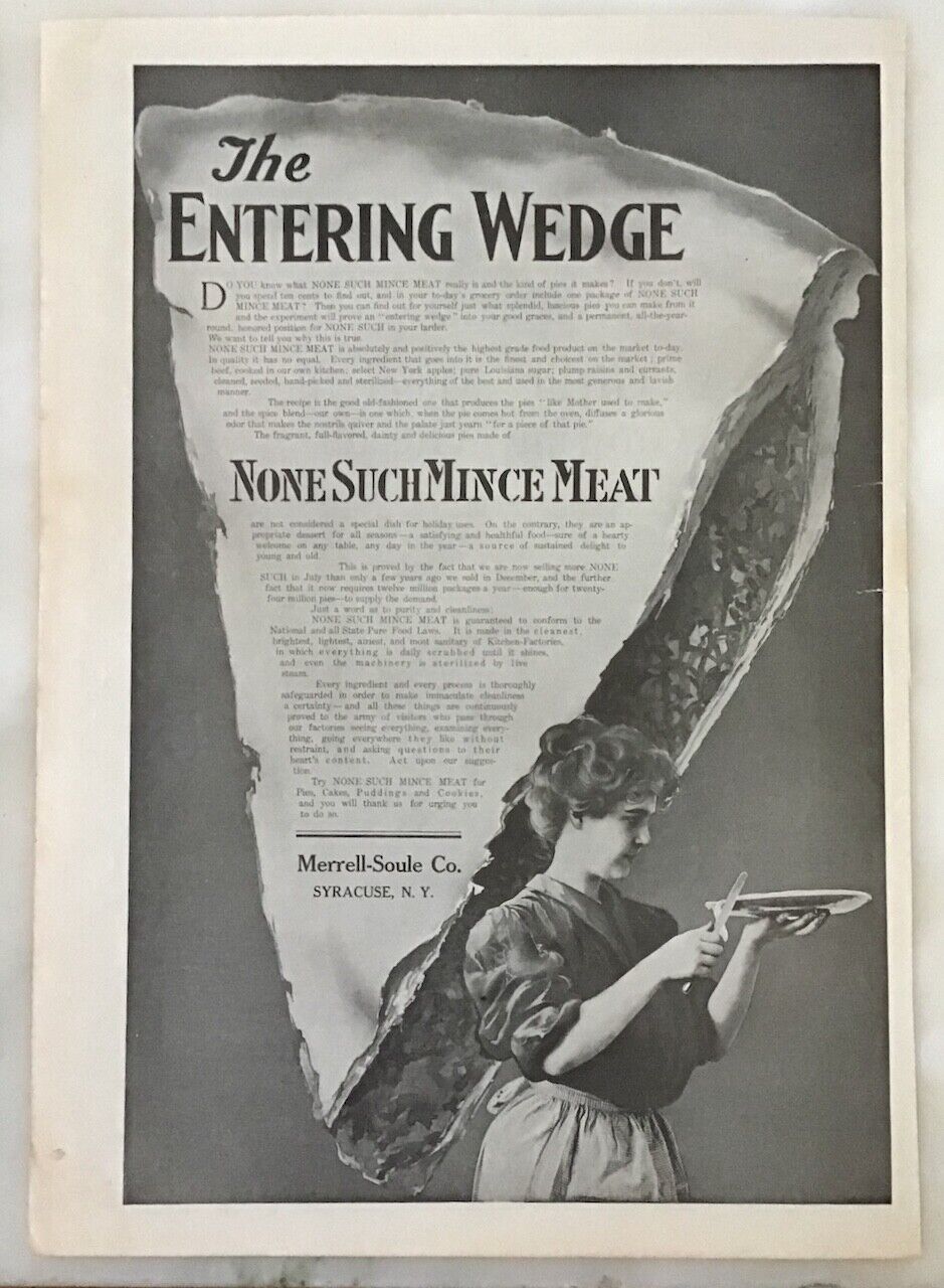 1906 magazine ad for None Such Mince Meat - The Entering Wedge, big pie slice
