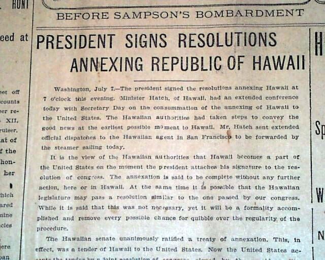 ANNEXATION OF HAWAII to United States William McKinley Signs 1898 old Newspaper
