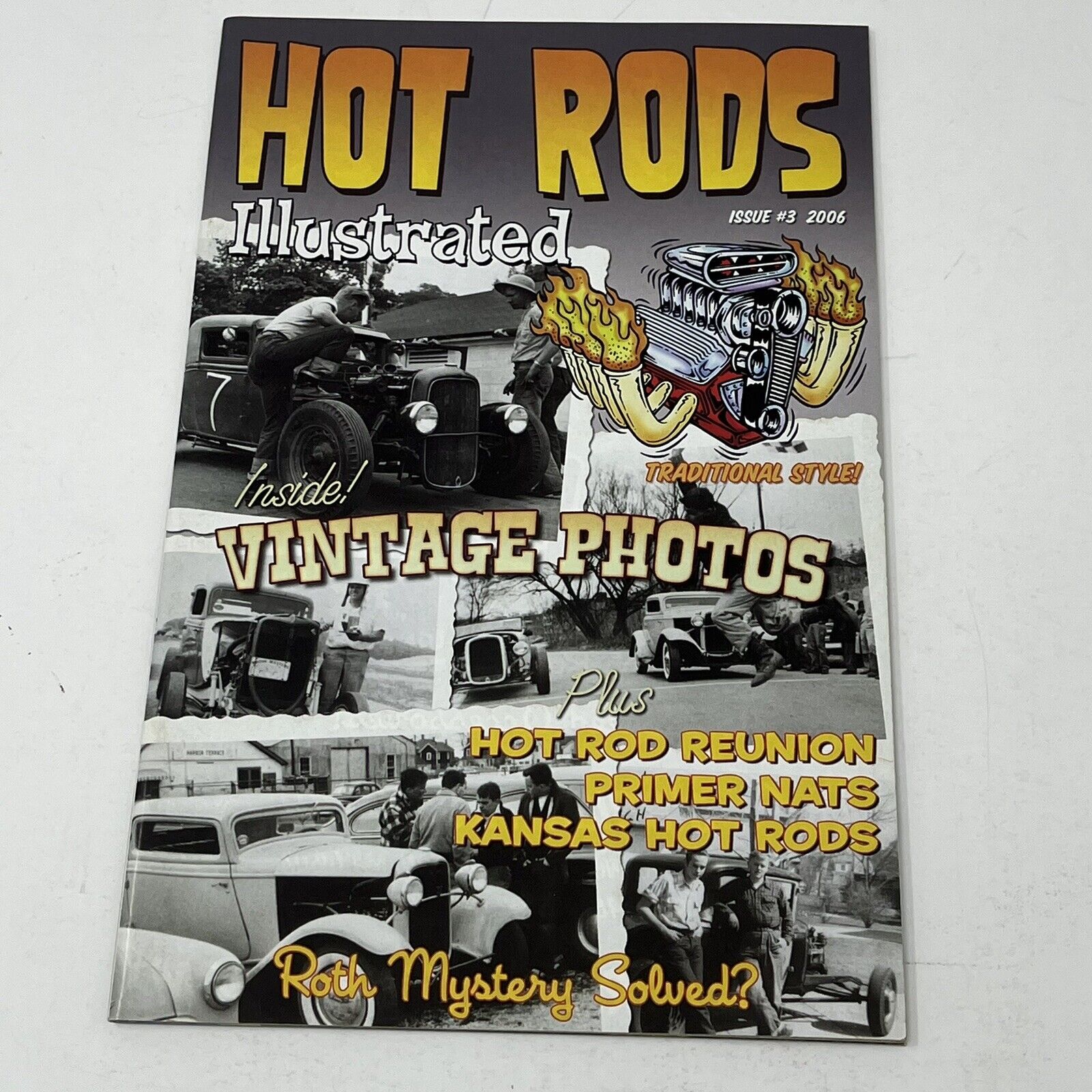 2006 Hot Rods Illustrated Magazine Joe Mazza Roadster Vintage Photos Primer Nats