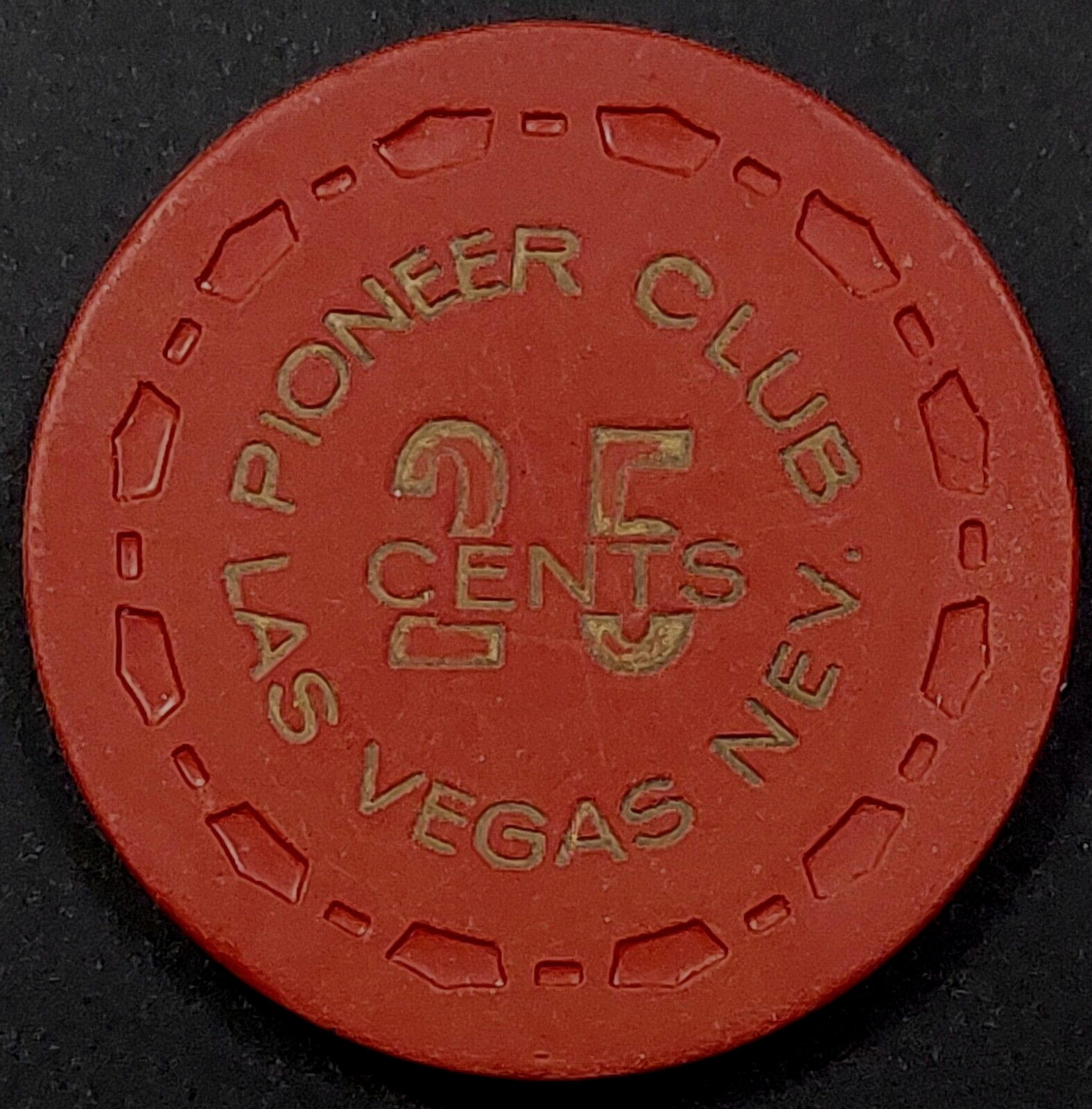 1950's Pioneer Club, Las Vegas, Nev. 25¢ casino chip