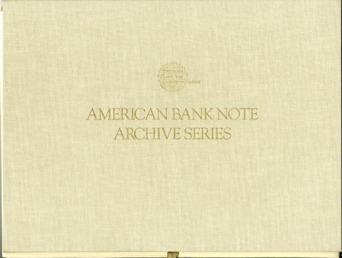 American Banknote Archive Series - American Bank Note Company